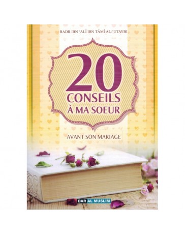 20 conseils à ma soeur avant son mariage