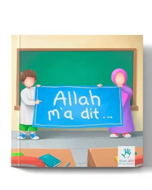 Allah m’a dit…