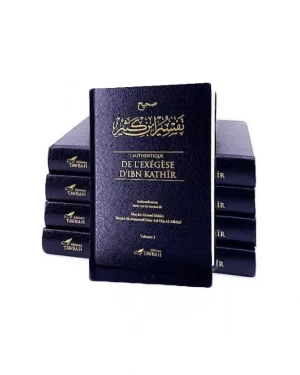 L'Authentique de L'Exégèse D'Ibn Kathîr - 5 Volumes - Éditions Tawbah