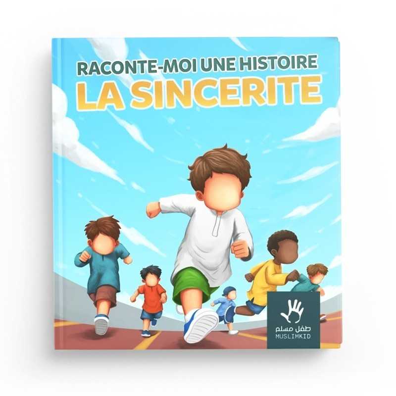 Raconte moi une histoire la sincerite